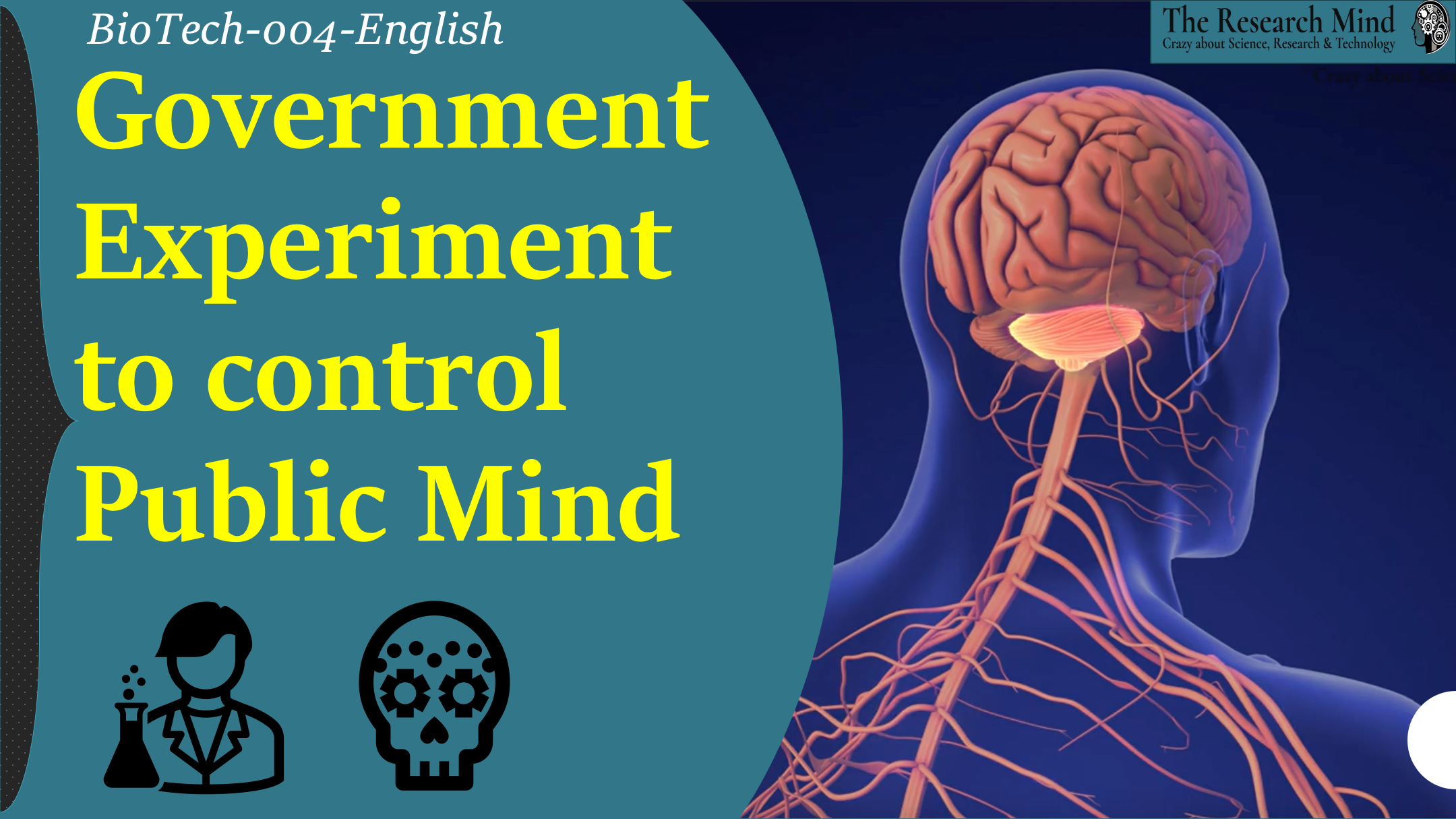 Crazy experiment by the government to control Public Mind